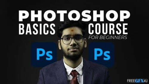 Photoshop Basics Course For Beginners