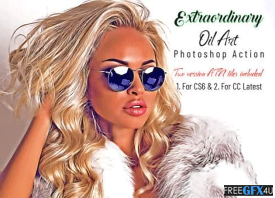 Extraordinary Oil Art PS Action Free Download Extraordinary Oil Art PS Action