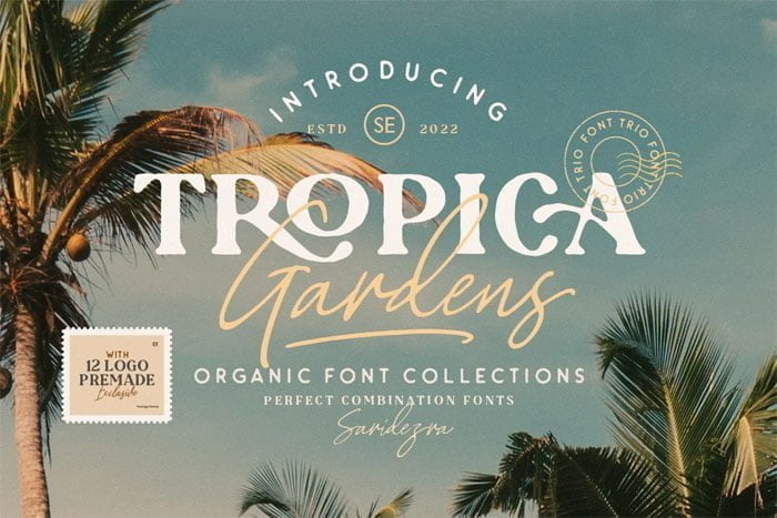 Tropica Gardens Font Trio (+LOGOS) Tropica Gardens Font Trio (+LOGOS)