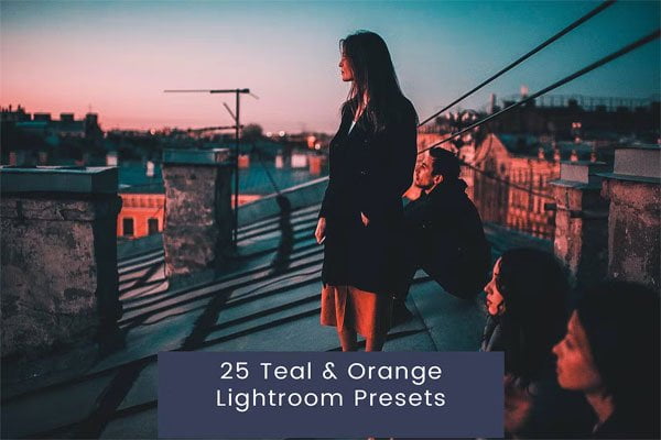 25 Teal & Orange Lightroom Presets 25 Teal & Orange Presets