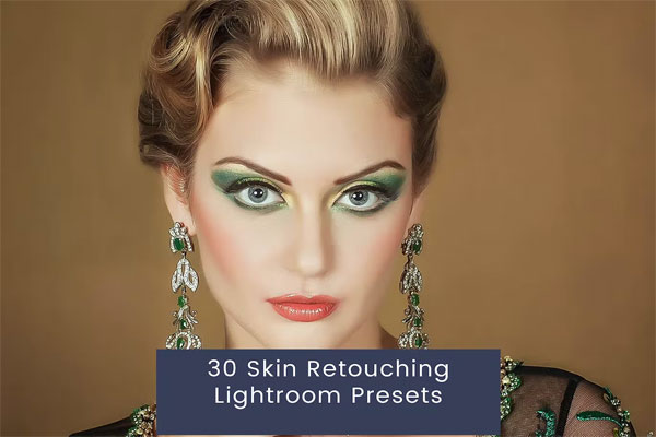 30 Skin Retouching Lightroom Presets 30 Skin Retouching Presets