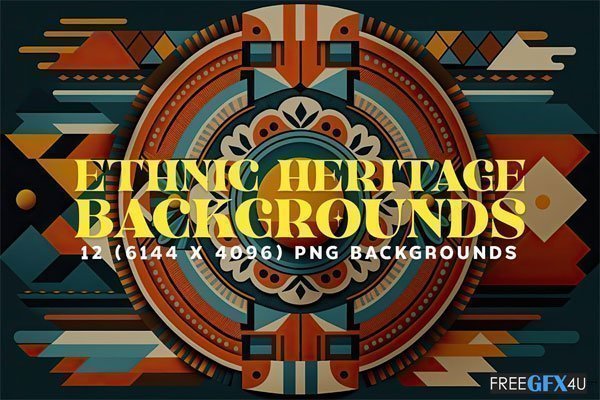 12 Ethnic Heritage Backgrounds in 6K 12 Ethnic Heritage Backgrounds