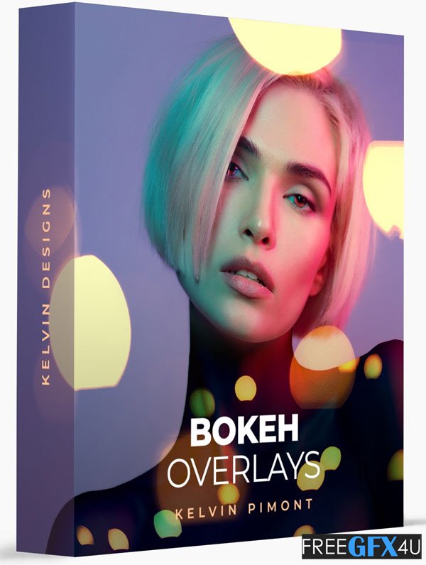 Kelvin Pimont – Bokeh Overlays Bokeh Overlays