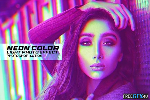 Neon Color Light Photo Effect Neon Color Photo Effect