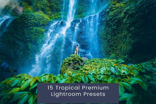 15 Premium Tropical Quality Lightroom Presets 15 Premium Tropical Quality Lightroom Presets