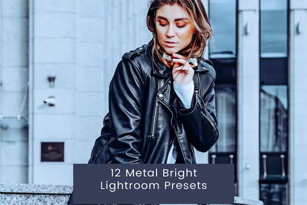 12 Metal Bright Lightroom Presets 12 Metal Bright Lightroom Presets